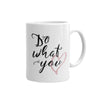 do what you love